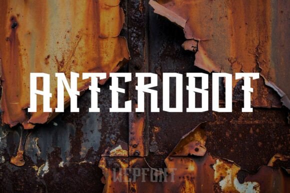 Anterobot: The Industrial Typeface for Bold Brands