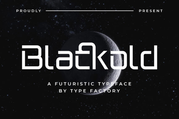 Blackold: The Futuristic Display Font for Bold Design